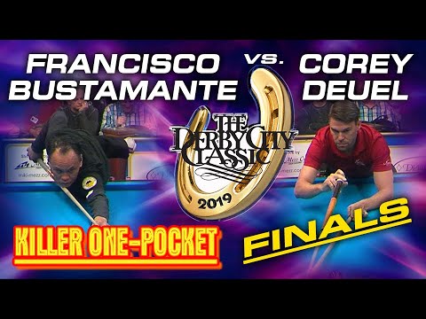 ONE-POCKET FINALS:  Francisco BUSTAMANTE vs. Corey DEUEL: 2019 DERBY CITY CLASSIC One-Pocket