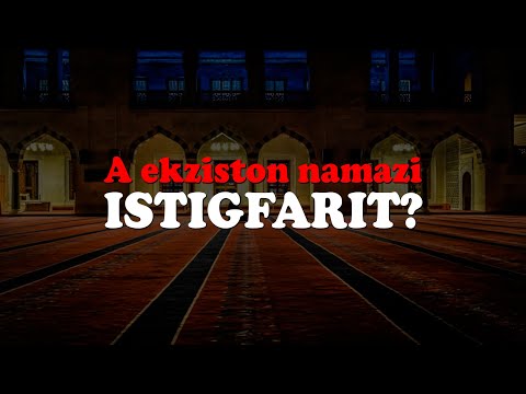 Çfarë është namazi istigfarit (kërkim faljes), a ekziston një namaz i tillë?