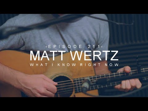 What I Know Right Now video