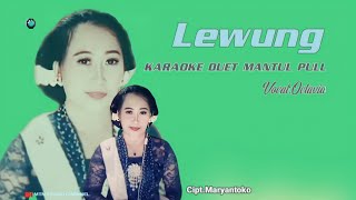 Download lagu Lewung karaoke duet campursari sragenan mantul pull mp3