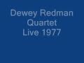 Dewey Redman 4tet 1977.wmv