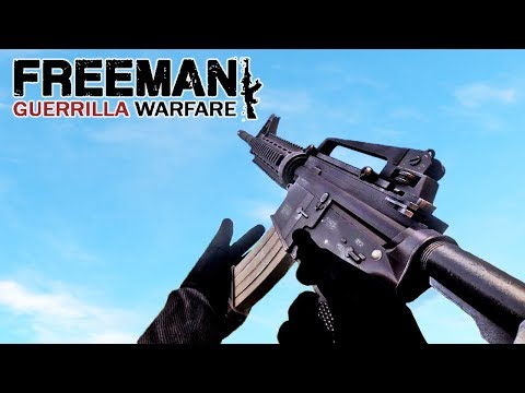 Freeman : Guerrilla Warfare - All Weapons (Early Access)