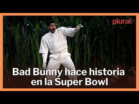 Bad Bunny pone a perrear la Super Bowl y convierte el descanso en una fiesta sin traducción