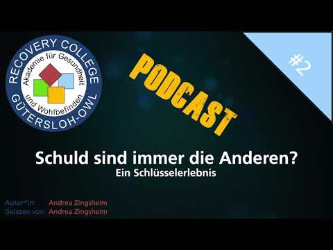 Podcast "Schuld sind immer die Anderen?"