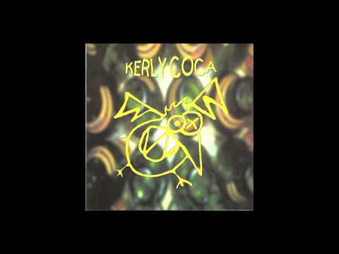 kerly coca-titre-ça nous creve les yeux.wmv