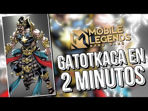 GATOTKACA EN 2 MINUTOS 💪Como usar a Gatotkaca, Gatotkaca Guía, tutorial - MOBILE LEGENDS ESPAÑOL