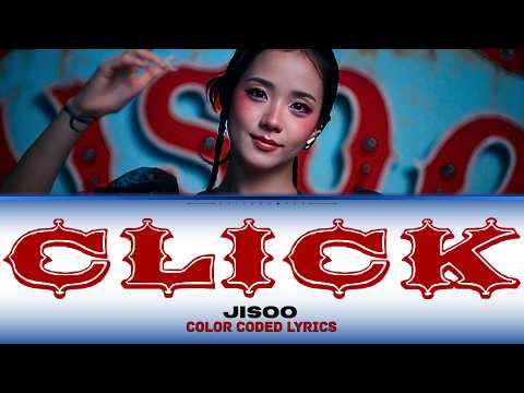 JISOO (지수) 'CLICK' Lyrics (Color Coded Lyrics | ENG)