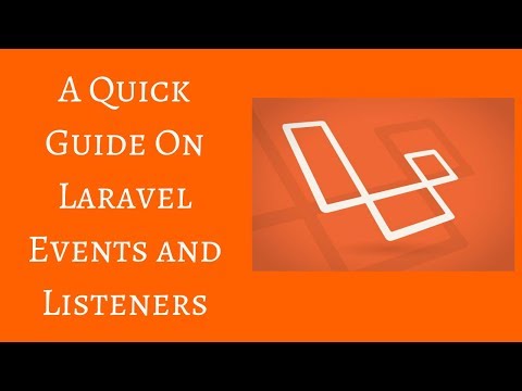 How to Use Laravel Events and Listeners