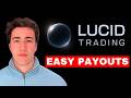The EASIEST Prop Firm To Get Payouts Lucid Trading Explained