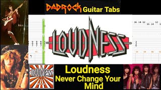 Never Change Your Mind - Loudness - Guitar + Bass TABS Lesson