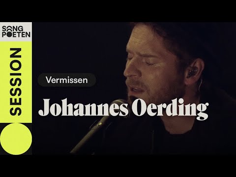Johannes Oerding - Vermissen (Juju Cover feat. Henning May | Songpoeten Session)