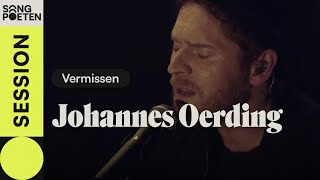 Johannes Oerding - Vermissen (Juju Cover | Songpoeten Session)