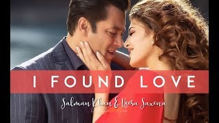 I Found Love lyrics Song Video - Race 3 | Salman , Jacqueline | Vishal Mishra | Bollywood Song 2018