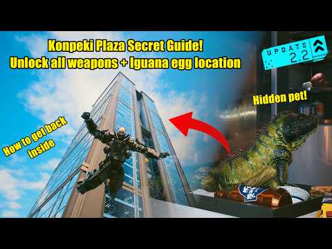 100% Konpeki Plaza: All Iconics & Iguana Egg location + How to go back! | Cyberpunk 2077 2.3 update