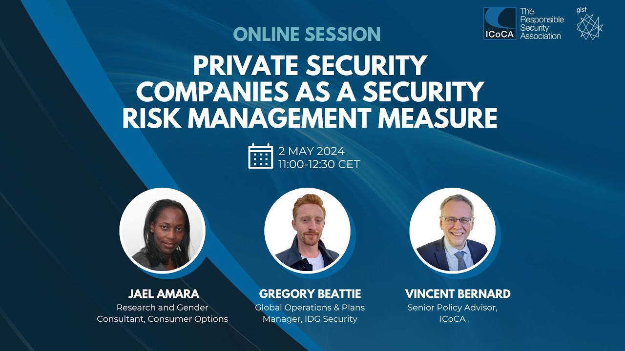 Webinar: Private Security Companies as a Security Risk Management Measure