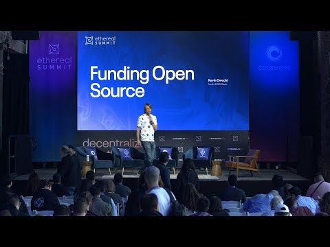 Funding Open Source - Kevin Owocki's Keynote at #EtherealNY 2019