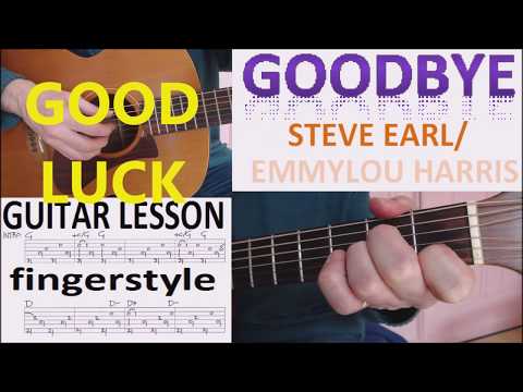 Goodbye - Steve Earle