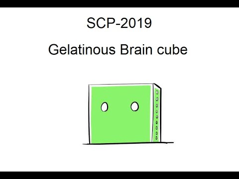 Oversimplified SCP -  Chapter 105 "SCP-2019 Gelatinous Brain Cube