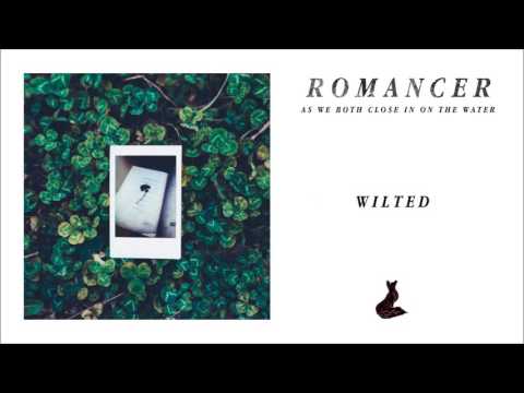Romancer - As We Both Close In On The Water (Full Album Stream)