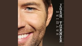 Josh Turner All Over Me