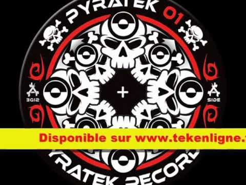 Pyratek 01 - Wante (Teknicalpunch) + ZeroTek + YukAÏ﻿