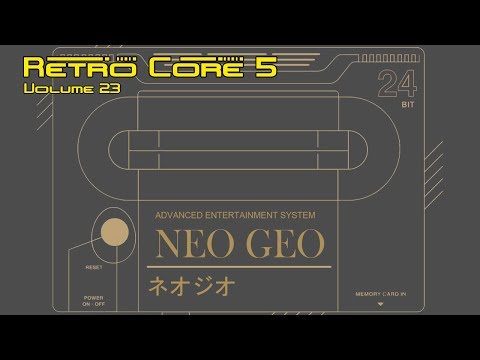 Retro Core 5 - Vol:23 - The Neo Geo MVS - 60fps
