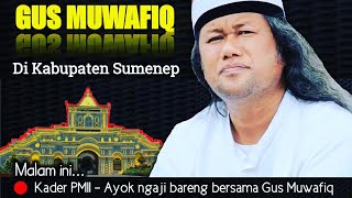 Download lagu CERAMAH GUS MUWAFIQ DI SUMENEP TENTANG MALAIKAT mp3