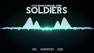 Kyle Dixon & Michael Stein - Soldiers