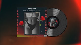 Guarionex feat Troubleboy Hitmaker - ZAM ILEGAL ( 