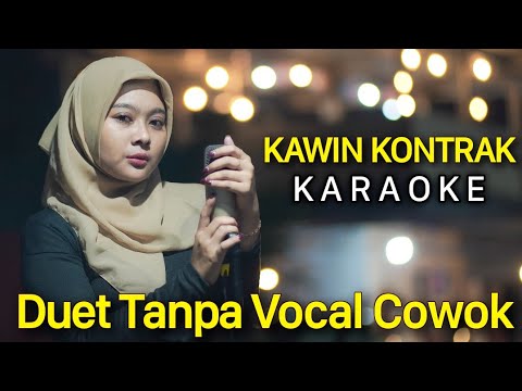 🔴 KAWIN KONTRAK Karaoke Tanpa Vocal Cowok || SINTA ARSHINTA FEAT ARYA GALIH