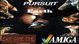 SHIT GAME TIME: THE PURSUIT TO EARTH (AMIGA - Contains Swearing!)