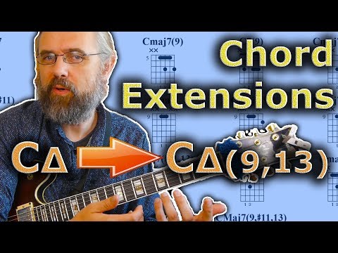 Chord Extensions - How To Add Extensions to Jazz Chords