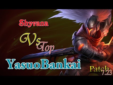 YasuoBankai - Yasuo vs Shyvana - Top #1