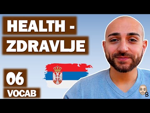 Learn Serbian ★ Health - Zdravlje ★ Vocabulary 6