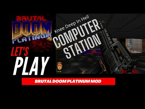 Brutal Doom Platinum / Computer Station