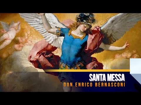 Santa Messa nella Dedicazione di S.Michele Arcangelo 29 09 22