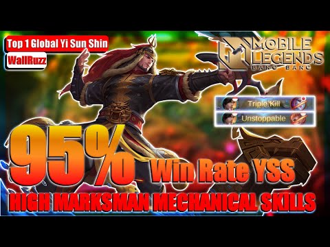 HIGH MARKSMAN MECHANICAL SKILLS 95% Win Rate YSS - Top 1 Global Yi Sun Shin by WallRuzz - MLBB