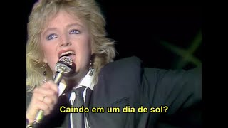 Bonnie Tyler - Have You Ever Seen The Rain (Tradução)