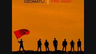 La Meta - Ozomatli