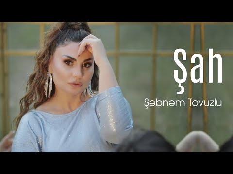 Şah - Most Popular Songs from Azerbaijan