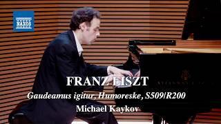 Download lagu LISZT: Gaudeamus igitur, Humoreske, S509/R200 (Michael Kaykov) | Choral Transcription mp3
