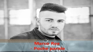 Marco Rea - Poche parole (Official audio)
