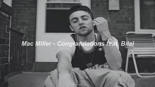 Mac Miller - Congratulations feat. Bilal (No Intro) 1 Hour