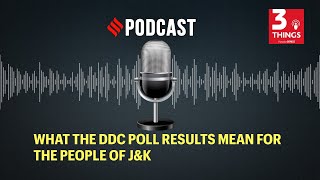 What the DDC poll results mean for the people of J&K - Download this Video in MP3, M4A, WEBM, MP4, 3GP