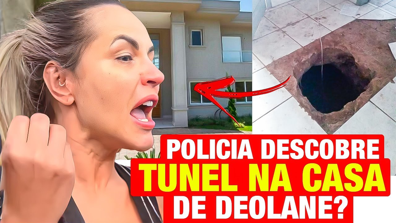 TUNEL É ENCONTRADO NA CASA DE DEOLANE? VÍDEO MOSTRA O QUE A POLÍCIA ENCONTROU!