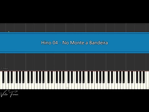 Hino 04 - No Monte a Bandeira (High on the Mountain Top)