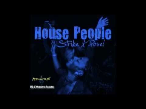 Nick NonStop - House People Strike A Pose - L'Monte ReMIXENUF (Edited for Youtube Preview)