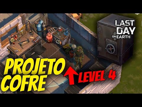 PROJETO COFRE #4 Last Day On Earth