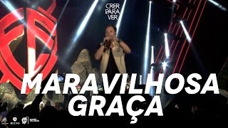 Andre Valadão | Maravilhosa Graça [DVD Crer Para Ver]
