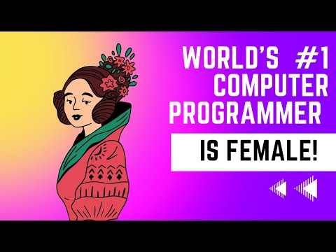 World's first computer programmer is FEMALE!